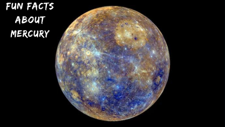 Fun Facts About Mercury